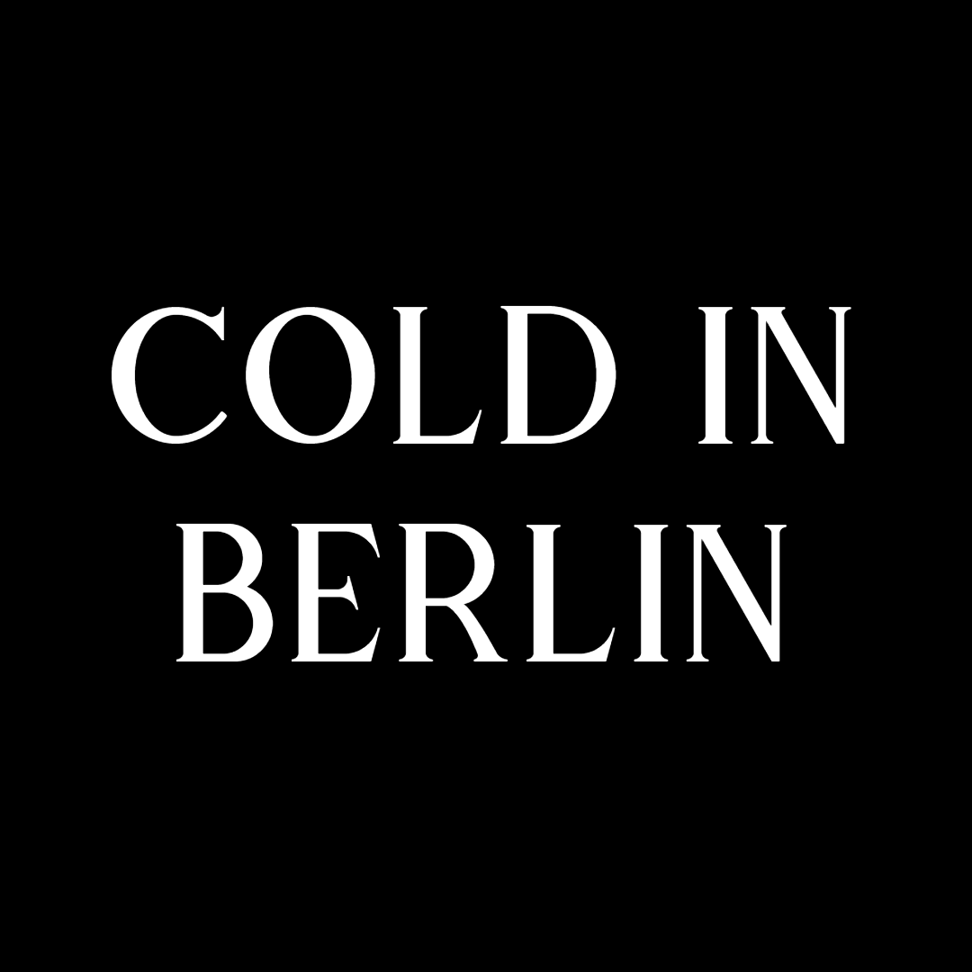 Cold in Berlin