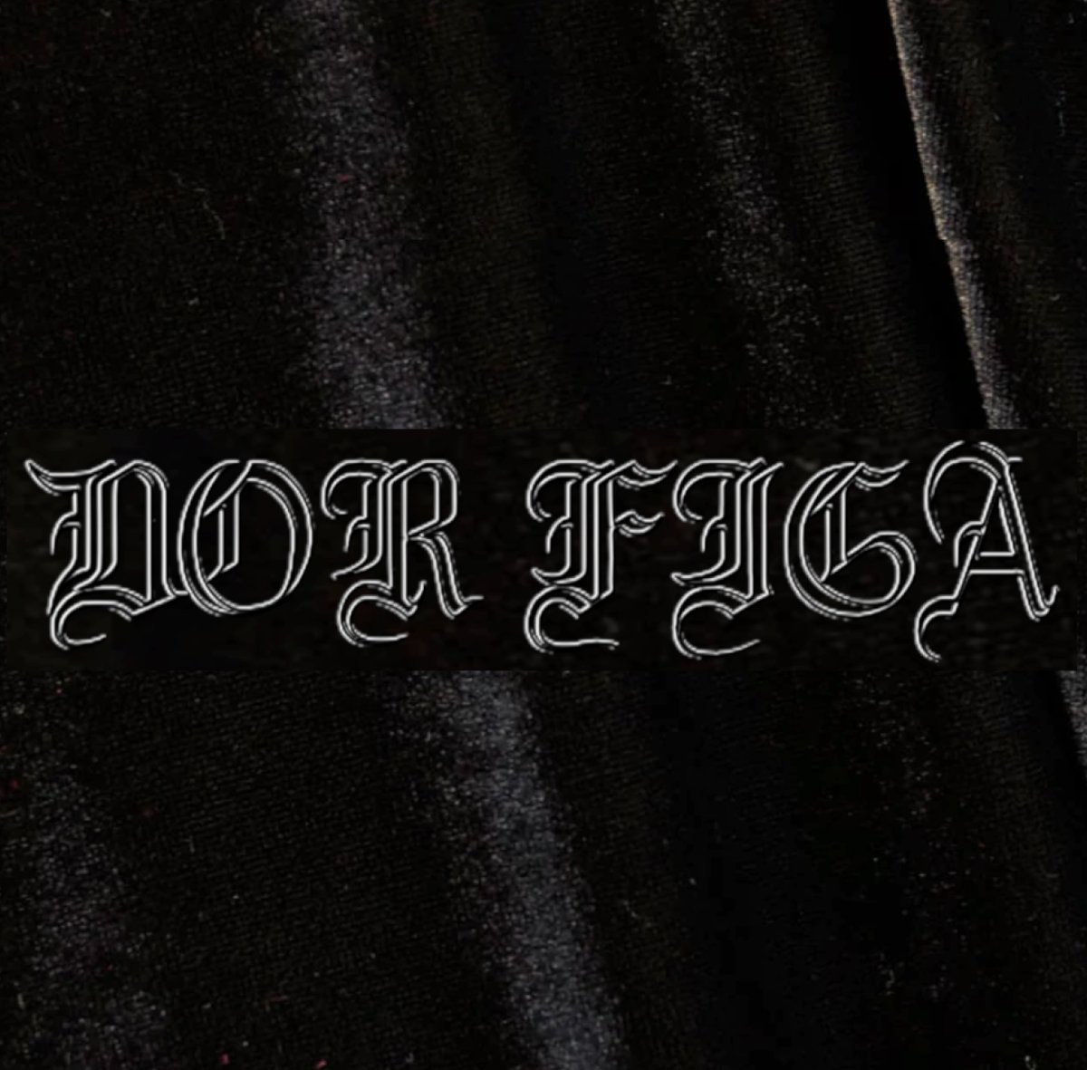 DOR FIGA