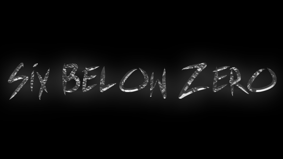 Six Below Zero
