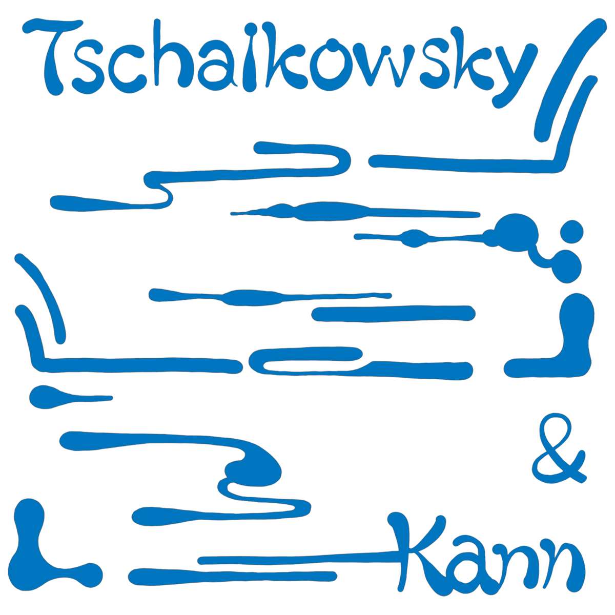 Tschaikowsky & Kann