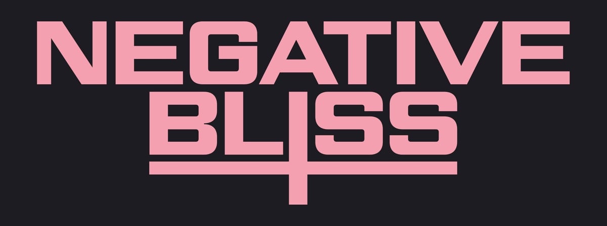 Negative Bliss