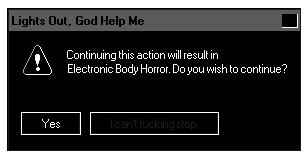 Lights Out, God Help Me