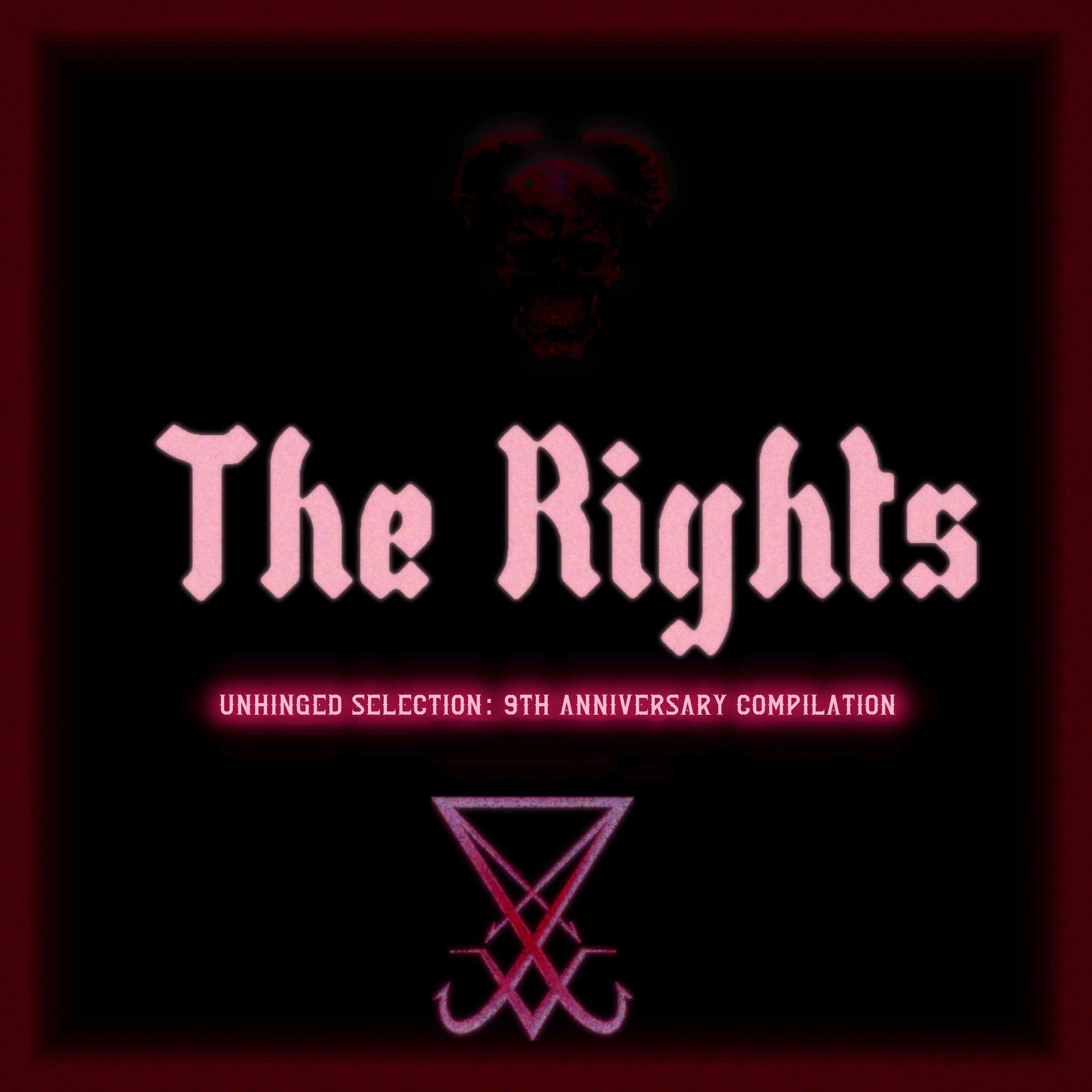 Unhinged Selection: 9th Anniversary Compilation