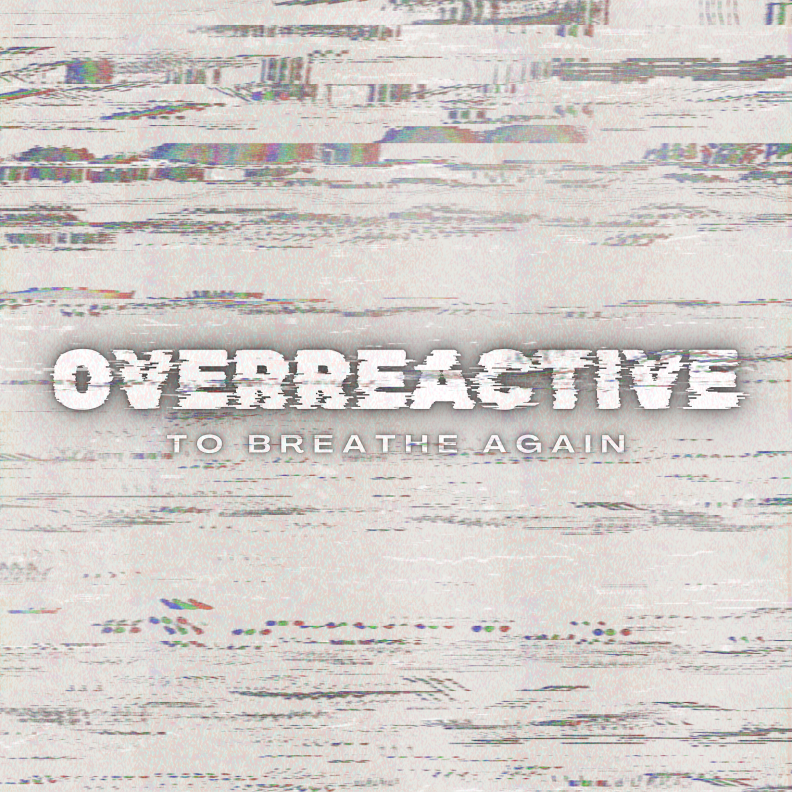 Overreactive