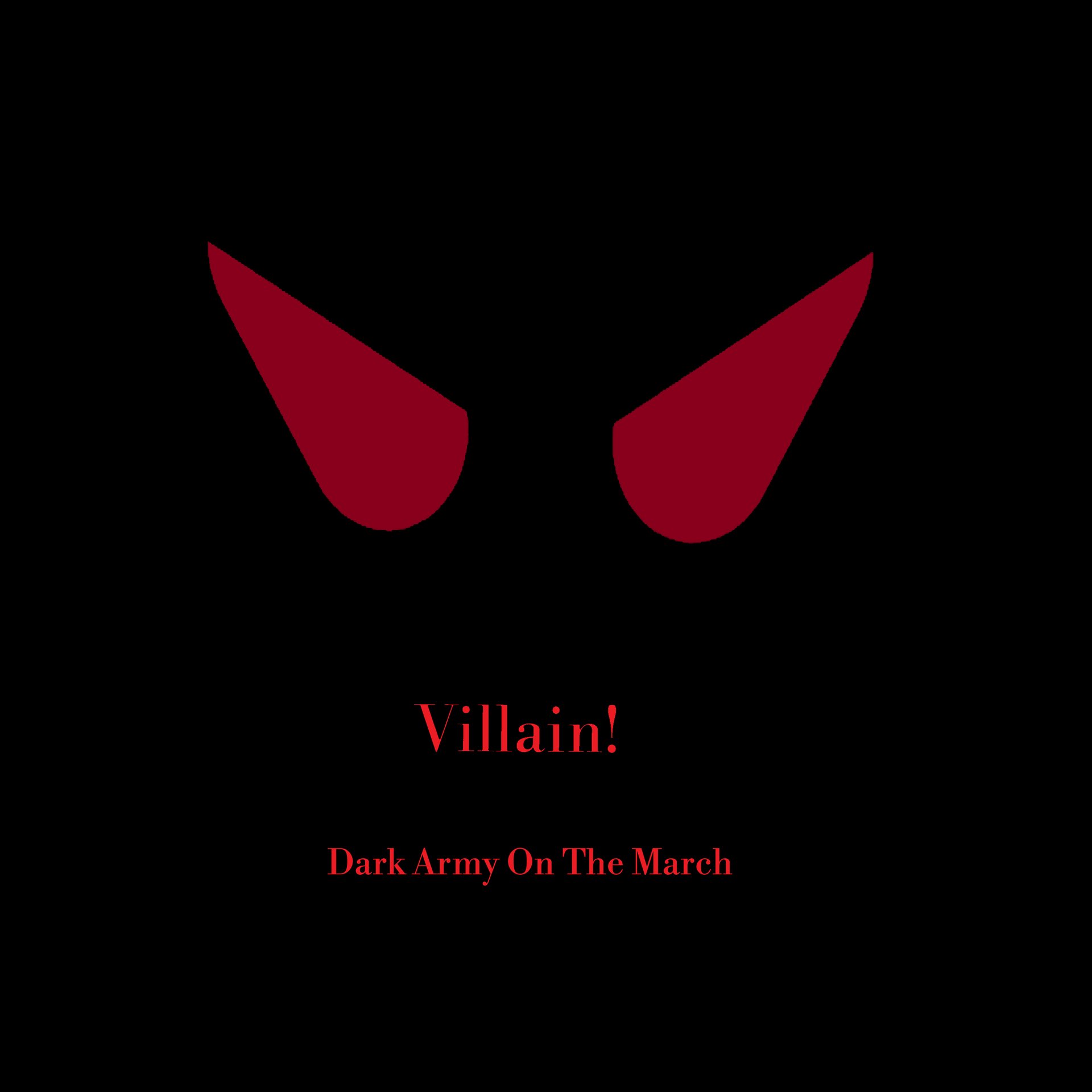 Villain! Dark Army On The March