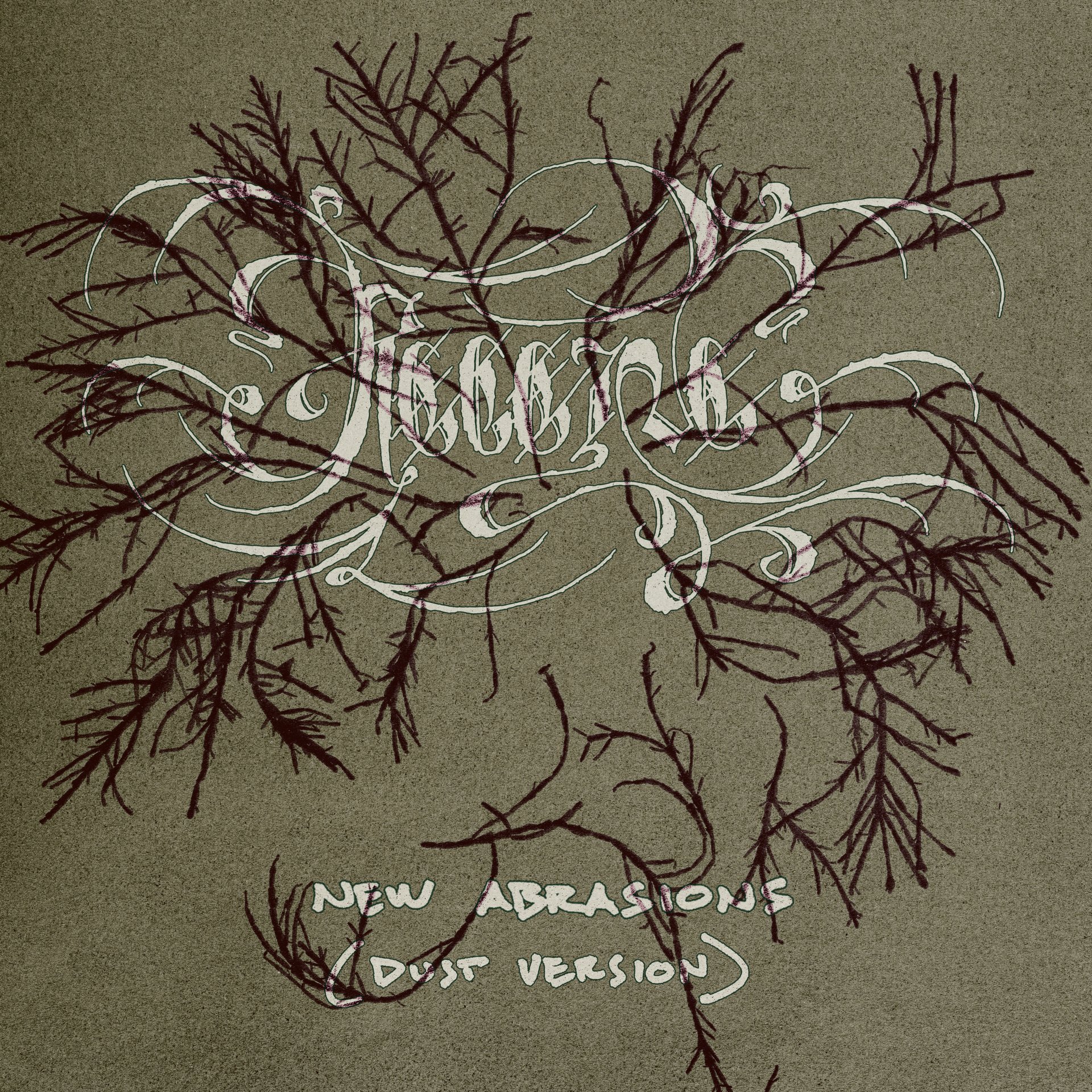 New Abrasions (Dust Version)
