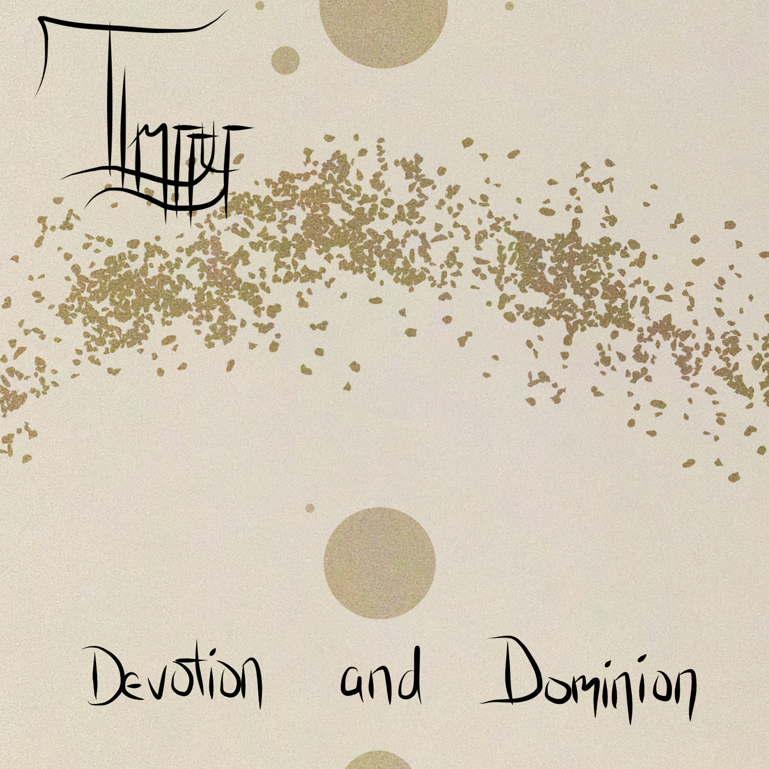Devotion and Dominion
