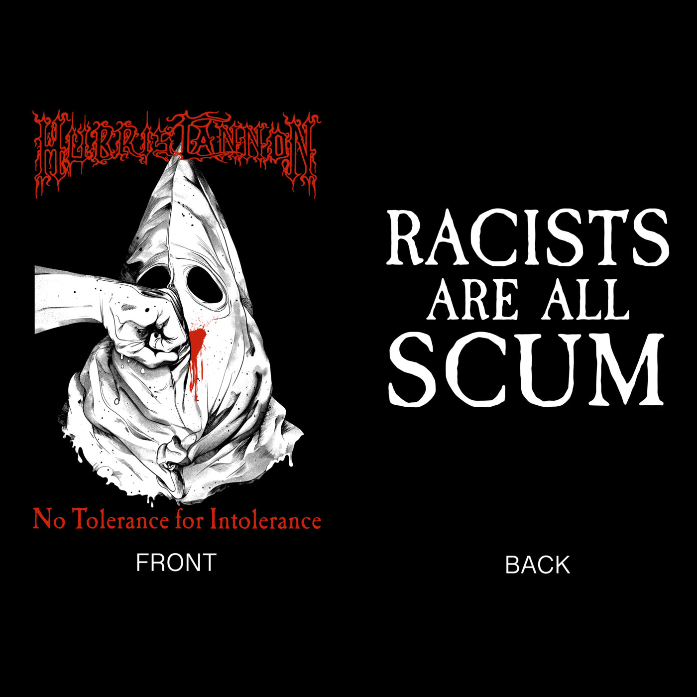 "Racists are All Scum" Cradle of Filth Bootleg Shirt