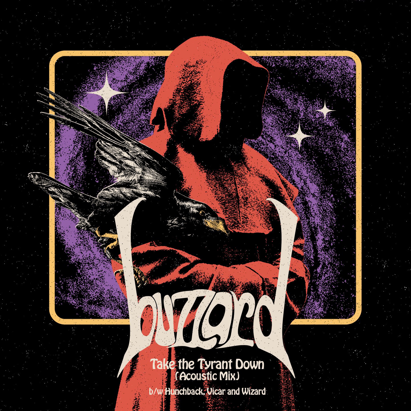 Take the Tyrant Down (Acoustic Mix) b/w Hunchback, Vicar and Wizard