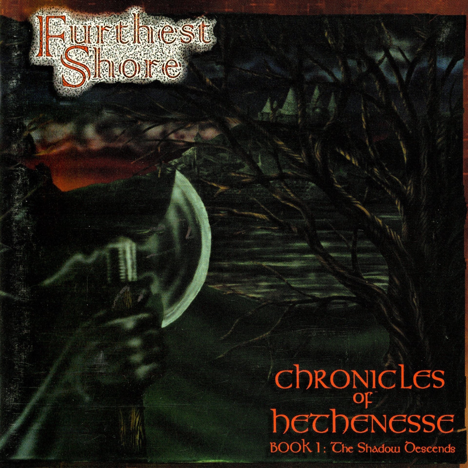Chronicles of Hethenesse, Book I: The Shadow Descends