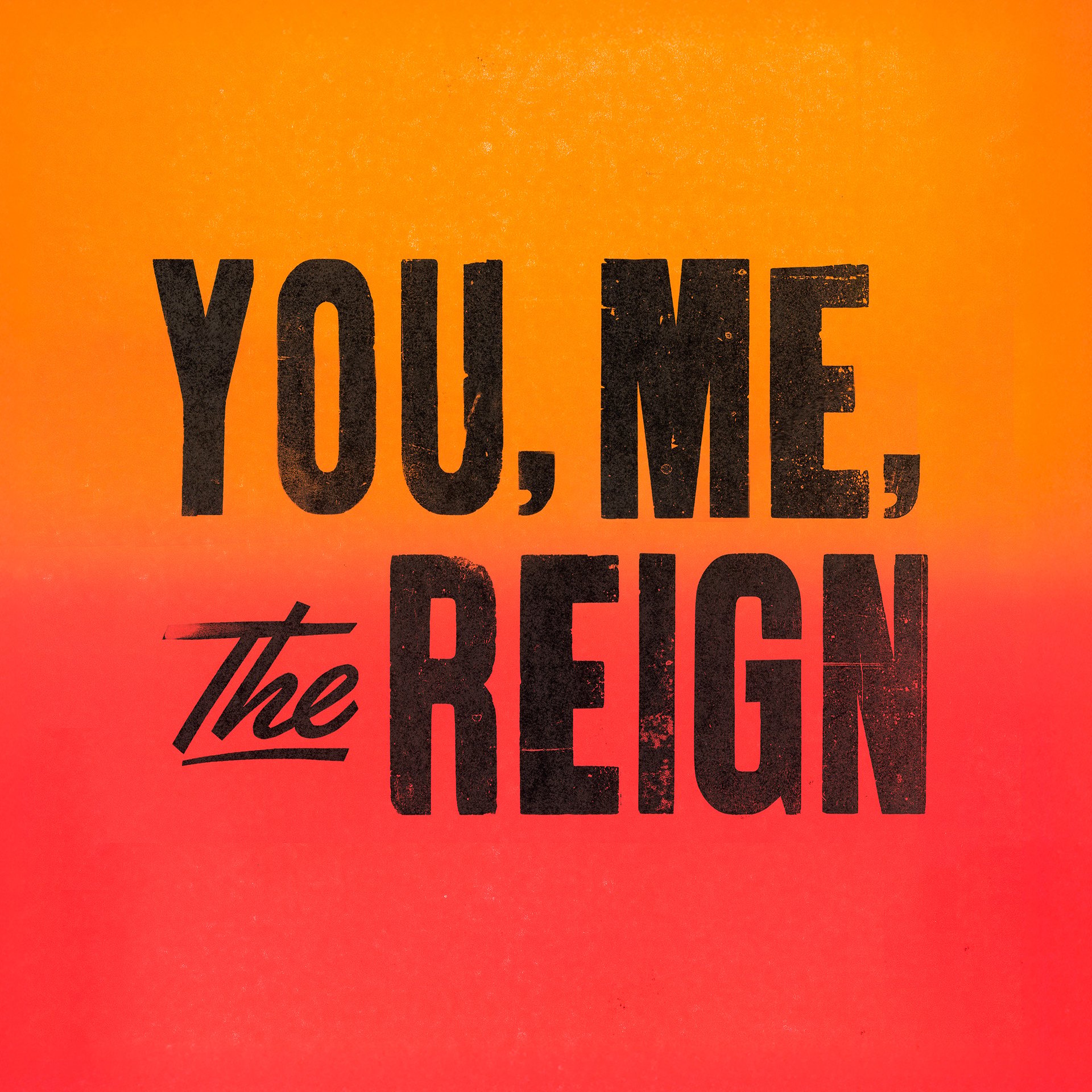 You, Me, the Reign (feat. Eze Jackson)