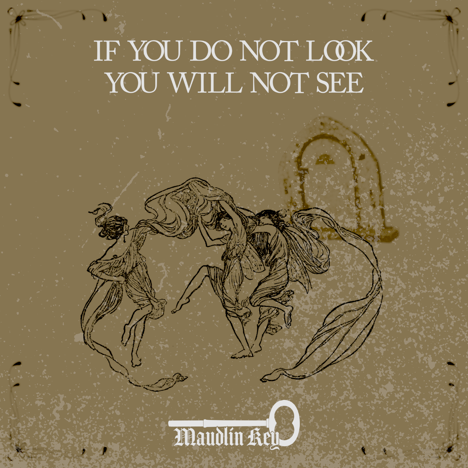 If You Do Not Look You Will Not See
