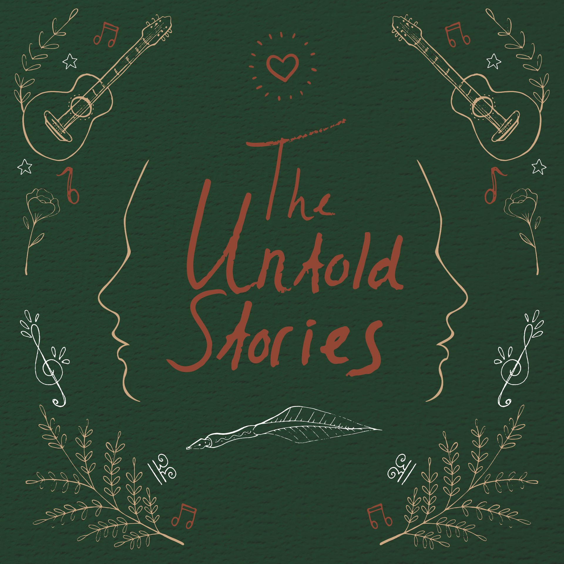 The Untold Stories