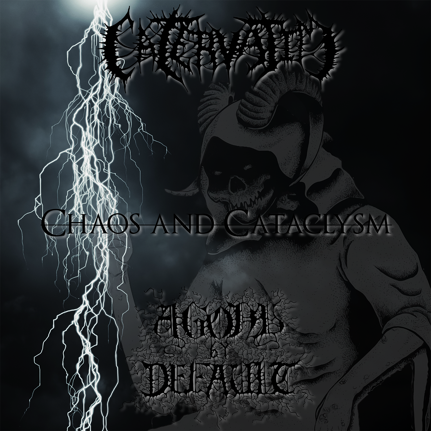 Chaos and Cataclysm (Split w/Catervatim)