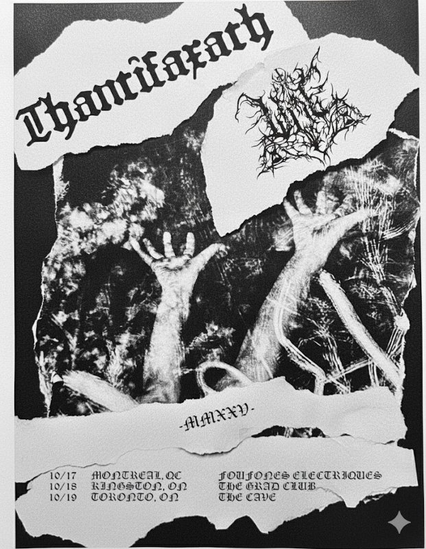 Canadian dates with Thantifaxath - October 17, 18, 19
