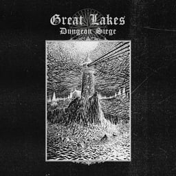 Great Lakes Dungeon Siege
