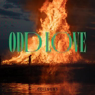 Coilguns - ODD LOVE - 24-44 MASTER REV D DIGITAL RELEASE - 01 We Missed the Parade