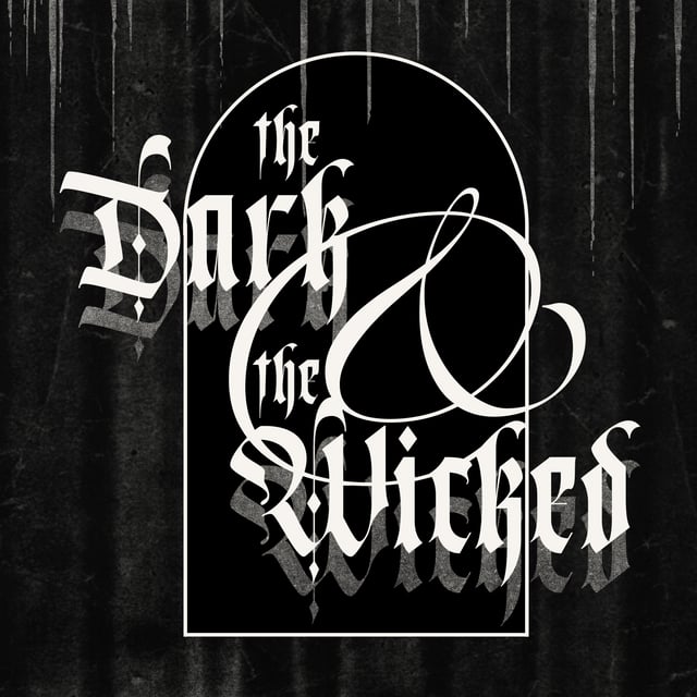 Album artwork for the-dark-the-wicked