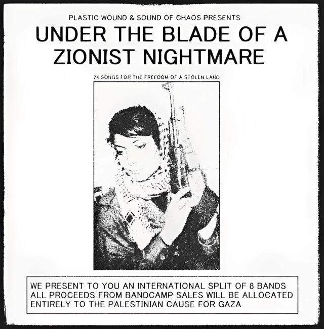Under The Blade Of A Zionist Nightmare (Various Artists)