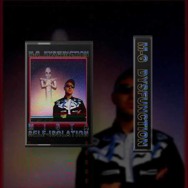 Mista Self-Isolation cassette